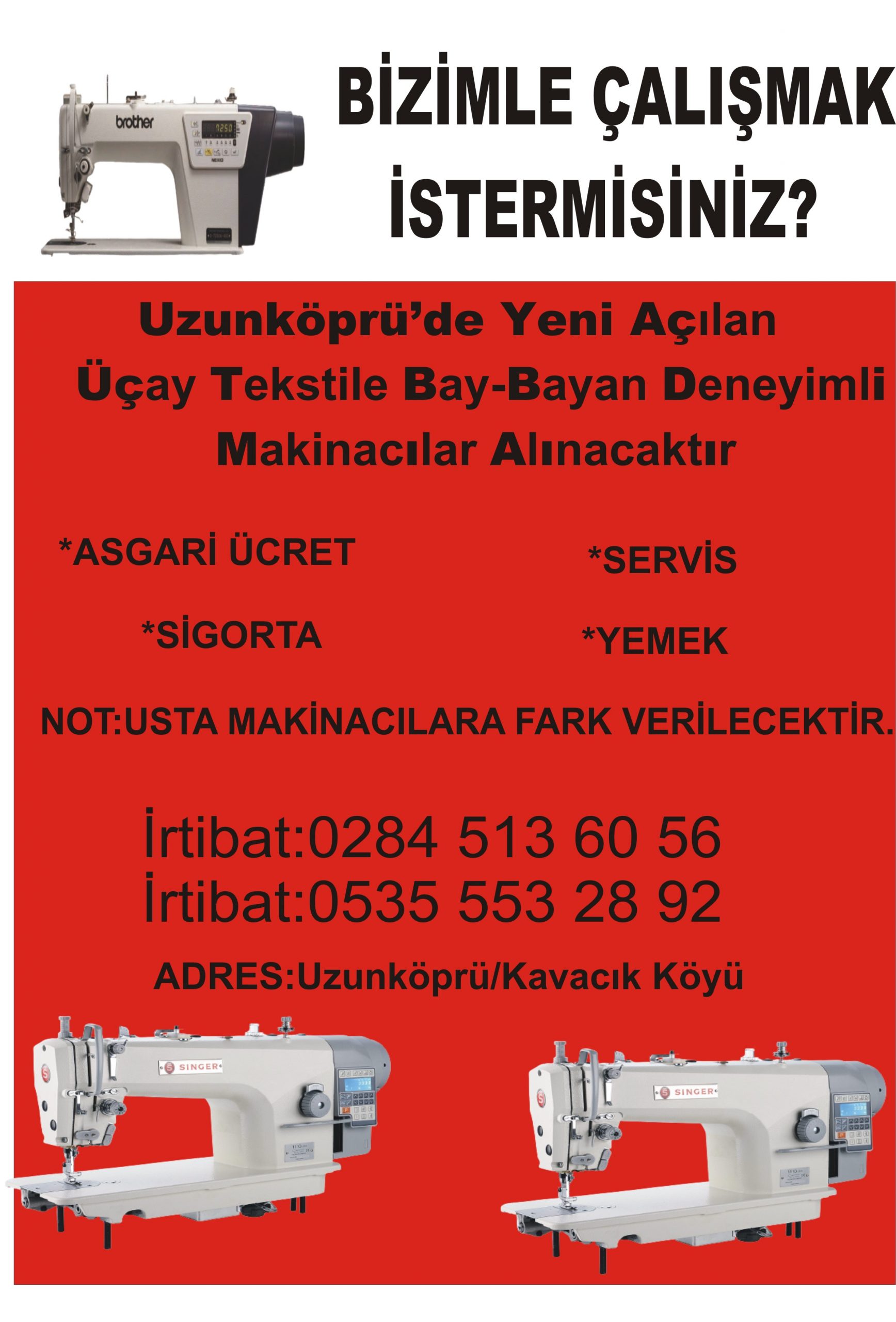BİZİMLE ÇALIŞMAK İSTERMİSİNİZ?